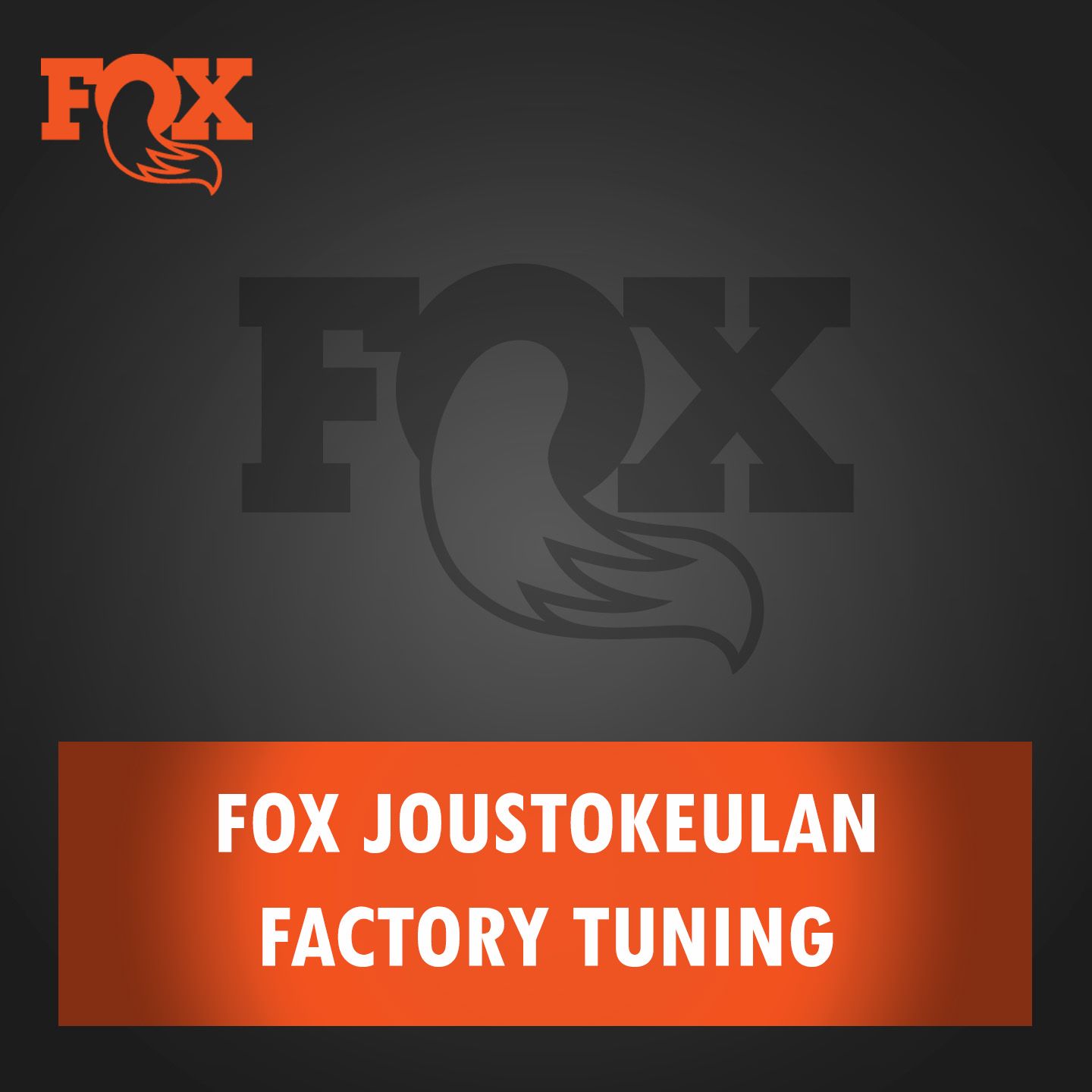 Fox Factory Tuning joustokeulaan Fox Factory Tuning joustokeulaan